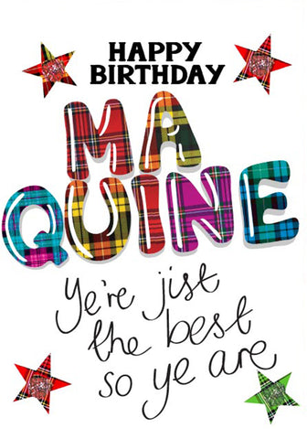 Happy Birthday Ma Quine