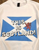 THIS IS SCOTLAND! Saltire T-Shirt