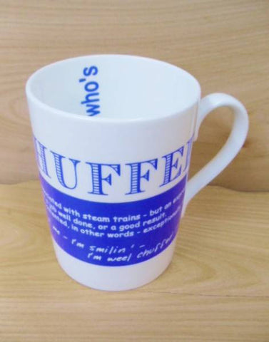China Mug - Scottish Dialect Word (Chuffed)