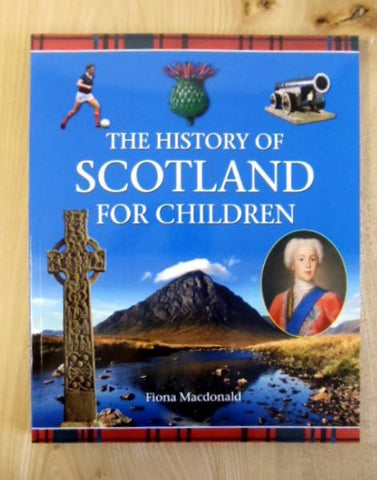 The History of Scotland For Children