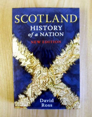 SCOTLAND - HISTORY of a NATION New Edition