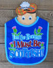 I'm So Bonnie I Must Be Scottish Baby Bib
