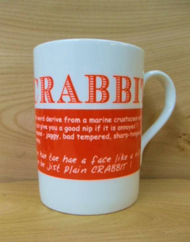 China Mug - Scottish Dialect Word (Crabbit)