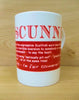 China Mug - Scottish Dialect Word (Scunner)