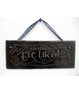 Slate Plaque - Fit Like