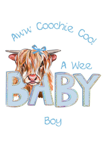 Copy of Aww Coochie Coo!  A Wee BABY Boy