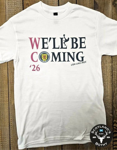 We'll Be Coming World Cup 26 PLAIN WHITE T-Shirt