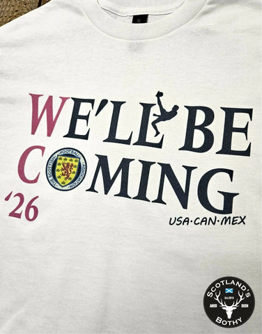 We'll Be Coming World Cup 26 PLAIN WHITE T-Shirt