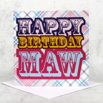 Happy Birthday Maw