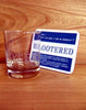 Coaster & Dram Glass Scottish Dialect Word (Blootered)