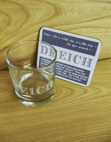 Coaster & Dram Glass Scottish Dialect Word (Dreich)