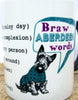 Braw Aberdeen Words Mug