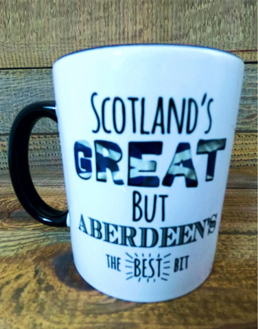 Scotland's Great but Aberdeen's the Best Bit