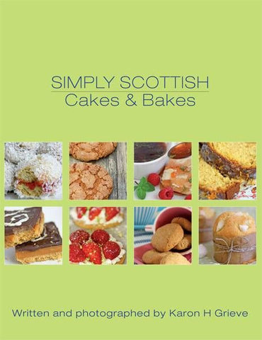 Simply Scottish Cakes & Bakes
